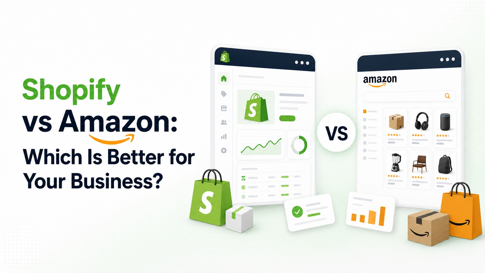 Shopify vs Amazon Which Is Better for Your Business